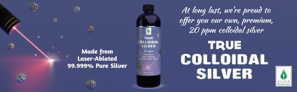 Introducing Our True Colloidal Silver